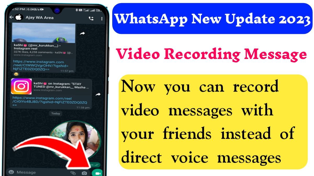 How to use WhatsApp Video Recording Message